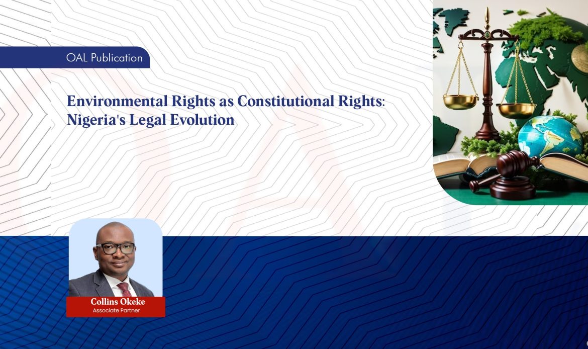 Environmental Rights as Constitutional Rights Nigerias Legal Evolution