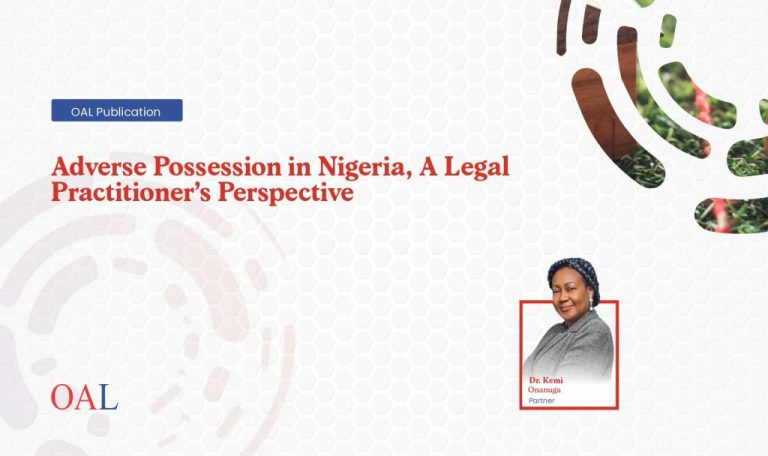 Adverse Possession in Nigeria - A Legal Practitioners Perspective